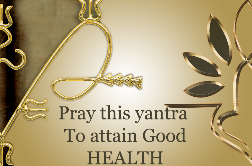  Yantra for Good Health/நோய்கள் குணம்தரும் யந்திரம்